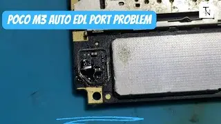 poco m3 auto port problem | poco m3 auto edl mode problem 
