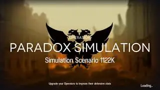 [Arknights] Kroos Kokodayo Paradox Simulation - Simulation Scenario 1122K