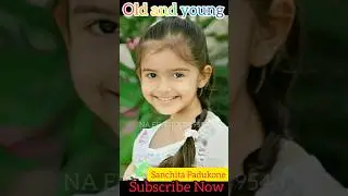 Sanchita Padukone old and young transformation #shorts #short #trending #ytshorts