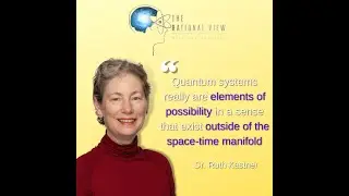 Dr. Ruth Kastner and the transactional interpretation of quantum mechanics