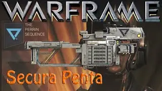 Warframe - Secura Penta