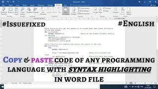 Copy and Paste code of any programming language with Syntax Highlighting in Word File || Issue Fixed
