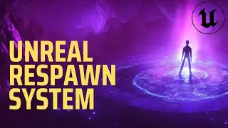 UE5 Tutorial: Respawn Your Player Character
