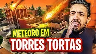 FORTNITE - METEORO EM TORRES TORTAS?