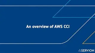 An overview of AWS CCI