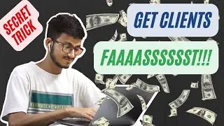 8 Tricks to get WEB Design clients FAAAST..... | Get Freelance Clients Fast