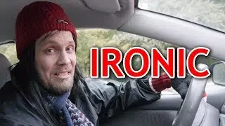 Ironic PARODY - (Alanis Morissette)