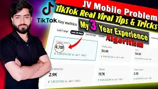 TikTok Views Problem Tips & Trick | JV Mobile Problem | Algorithm Of Tiktok | TPS