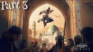 ASSASSIN'S CREED MIRAGE GameplayWalkthrough Part 3 No Commentary