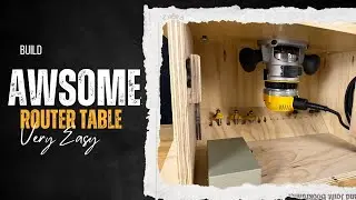 Easy Router Table Build