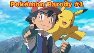 Pokémon Parody #1