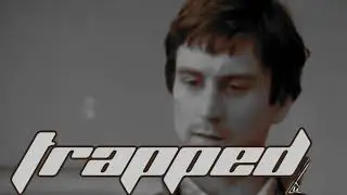 trapped