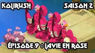 [Dofus] Humility - Kolirush Saison 2 - Épisode #9 - Ultra Rush En Rose !!