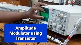 Amplitude Modulator using Transistor - Construction, Working, Measurement of Modulation Index