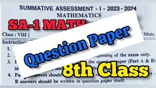 8th SA-1 💯💯 MATHS Real Question Paper with Bit Paper | SA-1 💯💯 MATHS PAPER ‎@STILLALEARNER