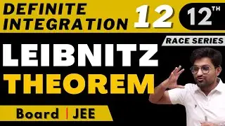 Definite Integration 12 | LEIBNITZ THEOREM | Class 12th | Bhannat Maths | Aman Sir Maths