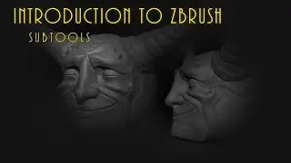 007 Introduction To ZBrush Subtools