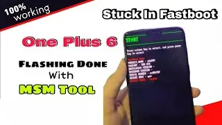 Oneplus 6 stuck in fastboot mode | Flashing Stock Rom | Unbrick OnePlus 6 | Full Tutorial In Hindi