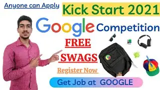 Free Google Swags | Google kickstart 2021 Students & working professional | Google Hiring Freshers