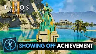 Talos Principle 2: Isle of the Blessed DLC - Showing Off Achievement Guide (2 Pandoras w/o Static)