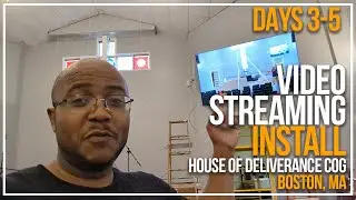 📹 Video | Streaming System Install - Part 2 | House of Deliverance COG | Boston, MA