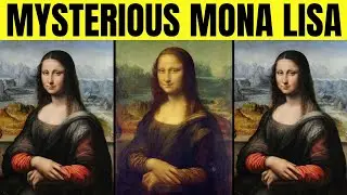 Unraveling the Enigma: The Mysterious Mona Lisa | Art Leonardo da Vinci