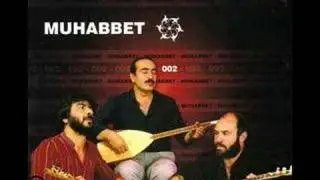 Muhabbet-2 KORO - DERDİMİ DÖKERSEM DERİN DEREYE - 1984