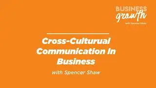 Cross-Cultural Communication in Business