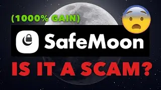 Is SAFEMOON a SCAM? | Should you buy Safemoon?| 1000% Gain Crypto