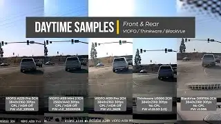 Daytime Samples | VIOFO A229 Pro / A119 Mini 2 / A139 Pro / Thinkware U3000 / BlackVue DR970X