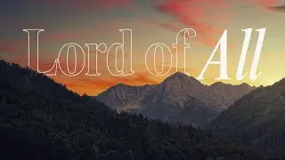 Lord of all