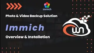 Immich | Google Photos FOSS Alternative | Overview & Installation