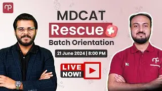 🔴 LIVE Now | MDCAT Rescue Orientation