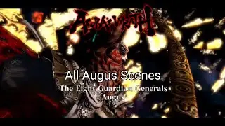 Asura's Wrath All Augus Scenes