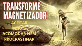 Transforme Seu Magnetismo Pessoal