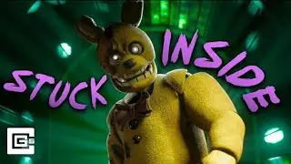STUCK INSIDE  ▶ FNAF MUSIC VIDEO
