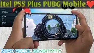 Itel P55 Plus ki PUBG Mobile Sensitivity Setting 🔥 itel P55 Plus PUBG Mobile Sensitivity 🔥 0 Recoil