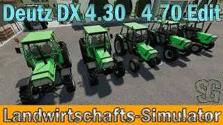 LS22 Modvorstellung - Deutz DX 4.30 - 4.70 Edit v1.6.0.0  - Ls22 Mods