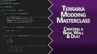 BASIC WALLS & DUST - LESSON 04 - TERRARIA MODDING MASTER CLASS