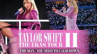 The Man / You Need To Calm Down (Eras Tour 2.0 Studio Version)