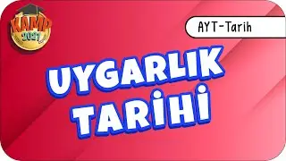 Uygarlık Tarihi | AYT Tarih 2021