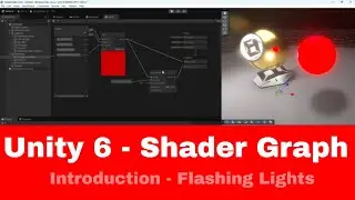 Beginner's Guide to ShaderGraph in Unity 6 - Police Lights (Red and Blue Flashing Light Shader)