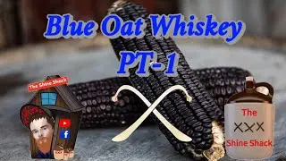 Blue Oat Whiskey PT-1 (Mash In)