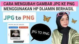 CARA MENGUBAH FILE GAMBAR JPG KE PNG MENGGUNAKAN HP ANDROID DAN IPHONE!! TUTORIAL VIRAL TERBARU 2023