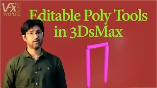 Editable Poly Tools in 3ds Max Explained in Hindi | Essential Modeling Tools