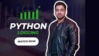 Python Logging Tutorial | Logging Module | Logging Library |  How to Write Logs | Modern Logging