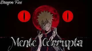 Mente Corrupta | [Capitulo 15] | [Naruto x Kyubi fem]