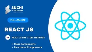 49_React JS Life Cycle Methods| React JS Full Course | ‪  