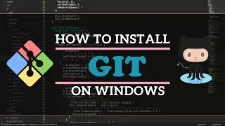 Git Installation On Windows | How To Install Git  | Git Installation