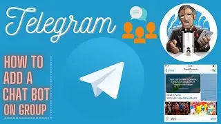 how to add and use bots in telegram groups - how to use telegram app